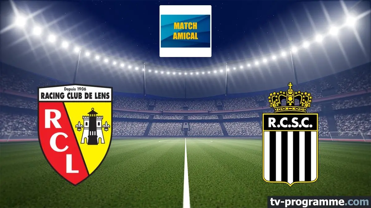 Lens / Sporting de Charleroi Football Match amical 2026