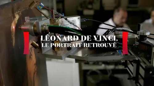 Casting Léonard de Vinci : Le portrait retrouvé