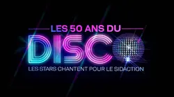 Les 50 ans du disco, les stars chantent pour le Sidaction