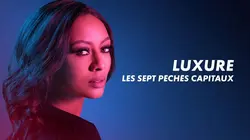 Les 7 péchés capitaux : Luxure
