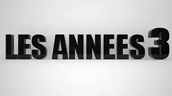 Visuel de Les années 3