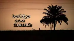 Les Belges du bout du monde