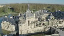 Les châteaux de France E05 Chantilly