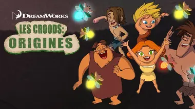 Les Croods : Origines S01E08 Chassez le naturel