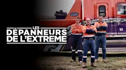Les dépanneurs de l'extrême