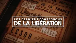 Les derniers Compagnons de la Libération