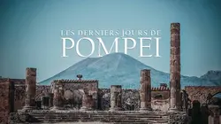 Les derniers jours de Pompéi Jour 2