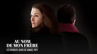 Les derniers jours de Samuel Paty : le combat de sa soeur pour la vérité