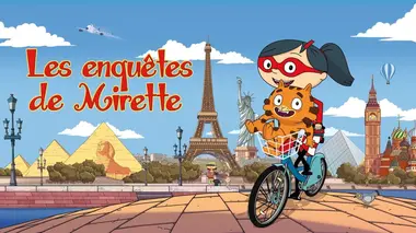 Les enquêtes de Mirette