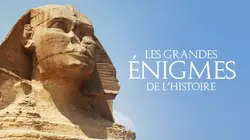 Visuel de Les grandes énigmes de l'Histoire