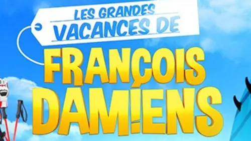 Les grandes vacances de François Damiens