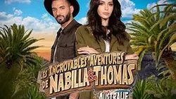 Visuel de Les incroyables aventures de Nabilla et Thomas en Australie