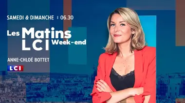 Les matins LCI week-end