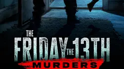 Visuel de Les meurtres du vendredi 13
