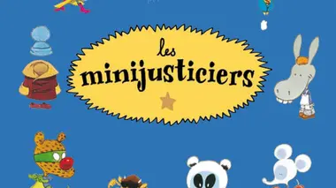 Les Minijusticiers S02E03 Fan des minijusticiers