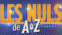 Sur CSTAR à 22h45 : Les Nuls de A à Z