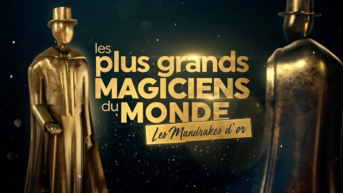 Audiences TV : Les plus grands magiciens du monde - Mandrakes d'or