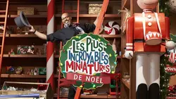 Les plus incroyables miniatures de Noël