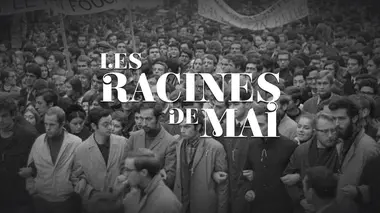 Les racines de mai E01