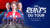 Les Reines du Tour