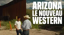 Les reportages de Martin Weill Arizona : le nouveau western