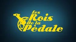Les rois de la pédale