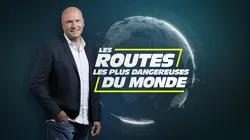 Les routes les plus dangereuses du monde
