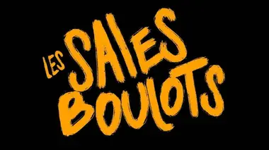 Les sales boulots