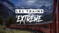 Les trains de l'extrême