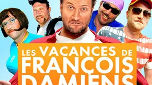 Les vacances de François Damiens