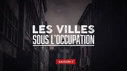 Les villes sous l'Occupation S01E02 Brest