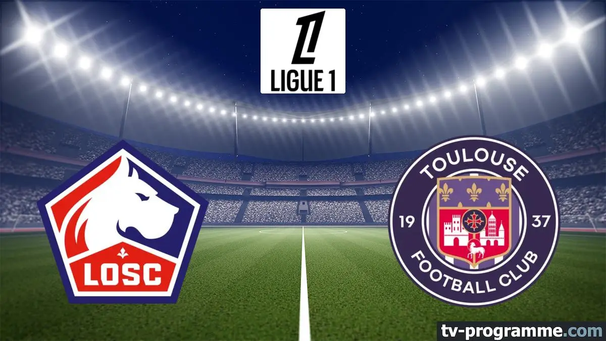 Lille / Toulouse Football Ligue 1 McDonald's 2025-2026