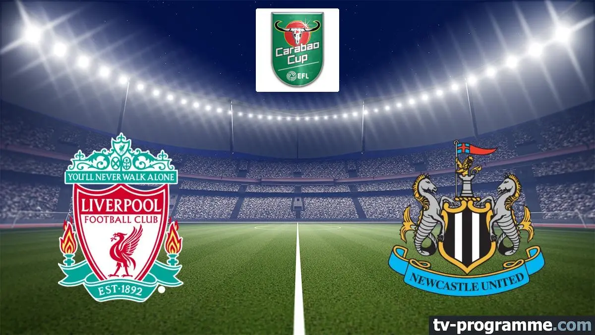 Liverpool / Newcastle Football Coupe de la Ligue anglaise 2024-2025