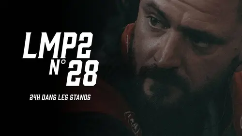 LMP2 n°28 - 24h dans les stands