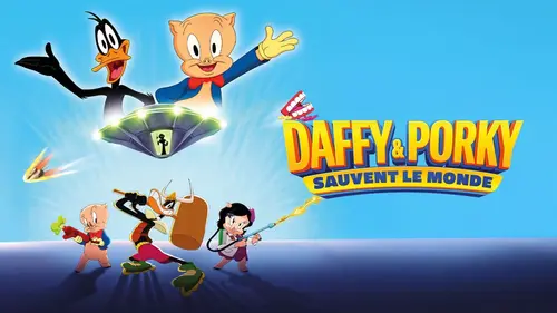 Looney Tunes : Daffy et Porky sauvent le monde