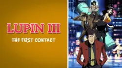 Lupin III: Episode 0: The First Contact