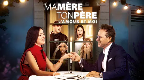 Ma mère, ton père, l'amour et moi