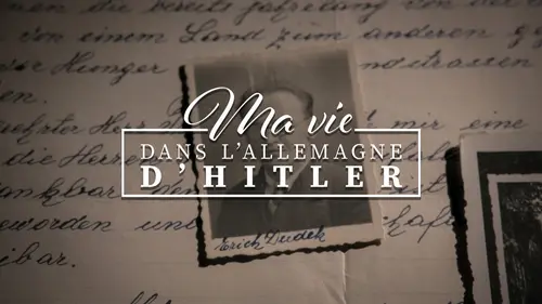 Ma vie dans l'Allemagne d'Hitler