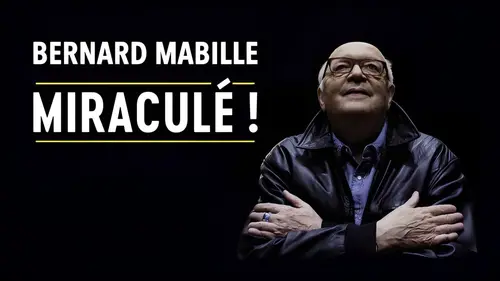 Mabille : Miraculé !