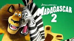 Madagascar 2 : la grande évasion