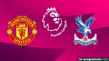 Manchester United / Crystal Palace Football Premier League 2025-2026