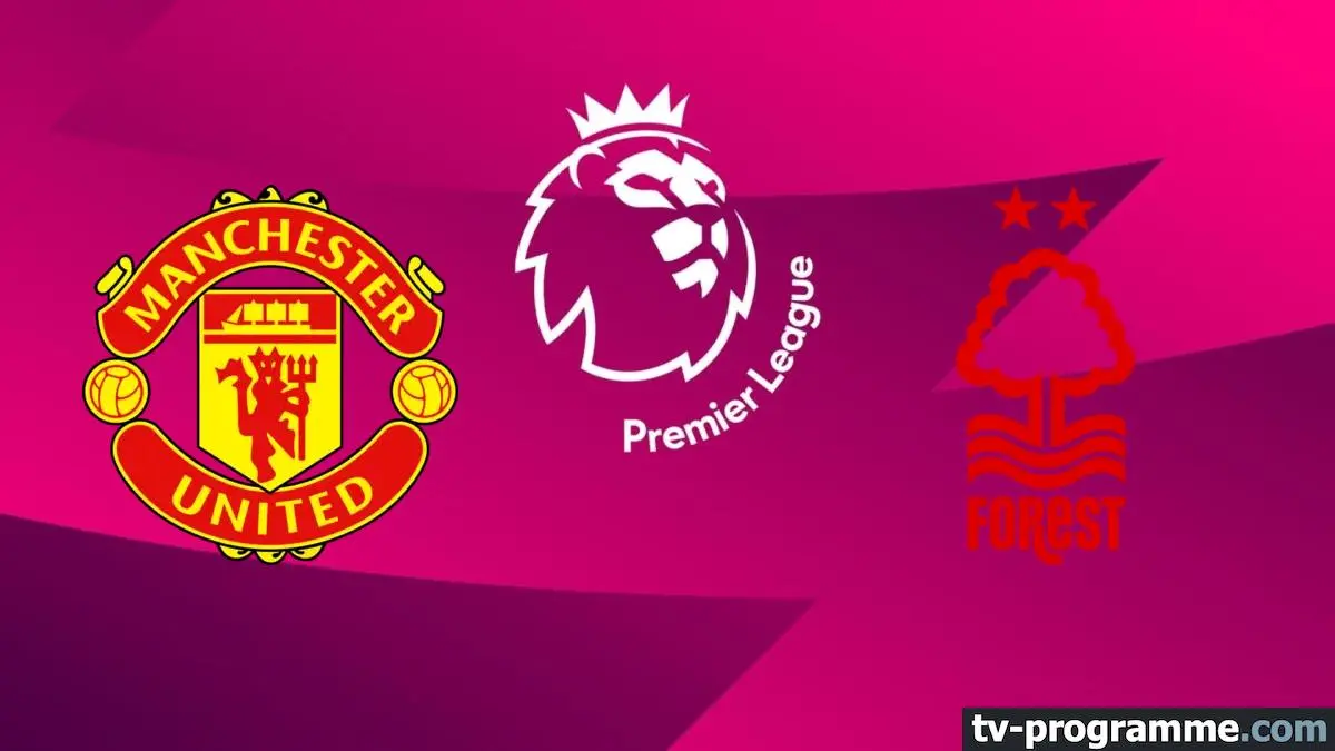 Manchester United / Nottingham Forest Football Premier League 2024-2025