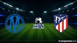 Marseille / Atlético Madrid
