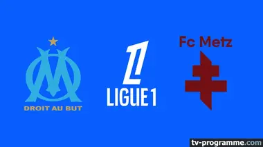 Marseille / Metz Football Ligue 1 McDonald's 2025-2026