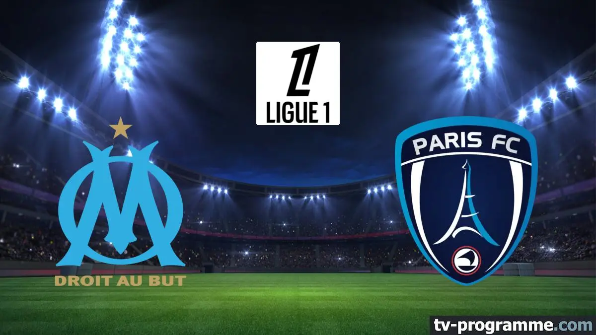 Marseille / Paris FC Football Ligue 1 McDonald's 2025-2026