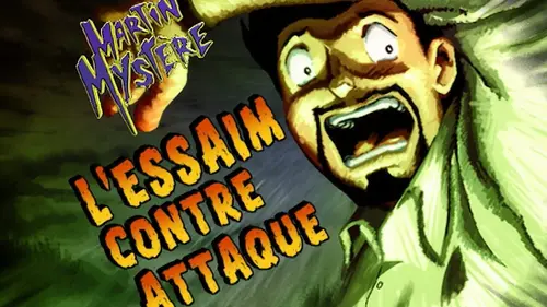 Martin Mystère S01E02 L'essaim contre-attaque