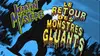 Le retour des monstres gluants