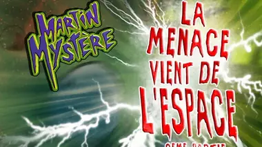 La menace vient de l'espace