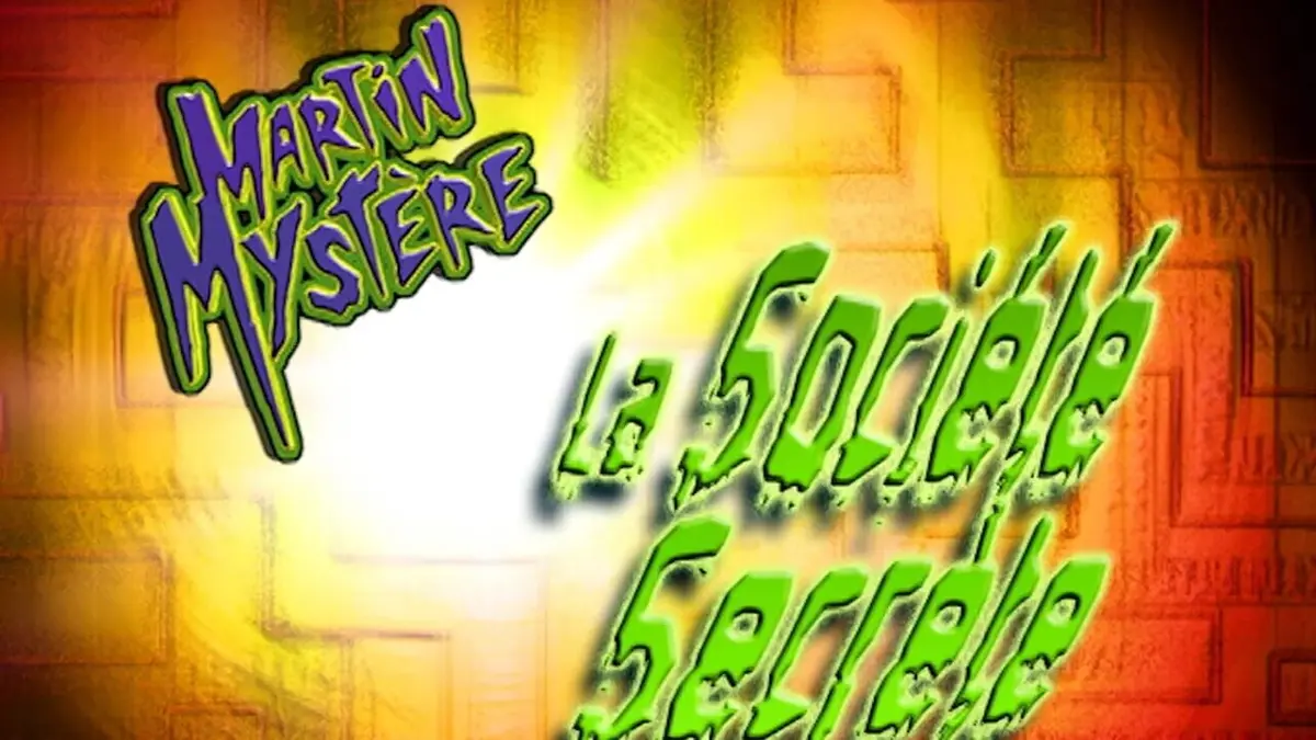 Martin Mystère S02E07 La société secrète