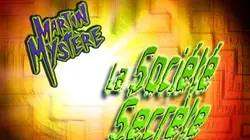 Martin Mystère S02E07 La société secrète
